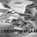 L’EXCEPTION ET LA RÈGLE